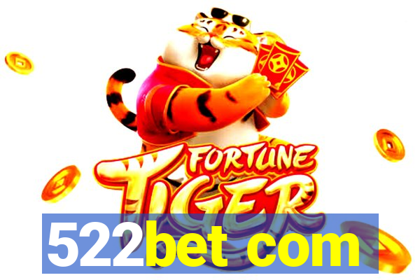 522bet com